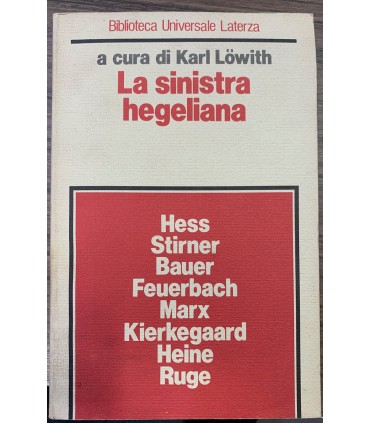 La sinistra hegeliana.