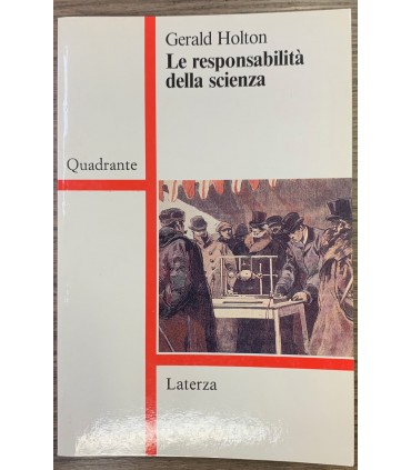 Le responsabilità della scienza.