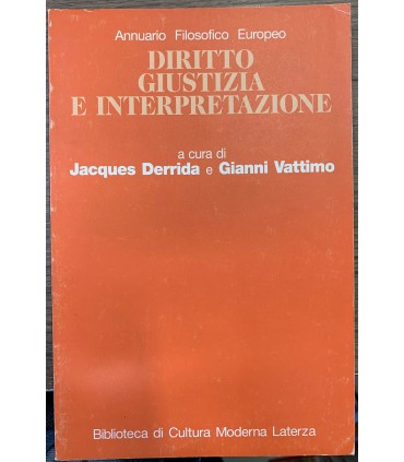 Diritto giustizia e interpretazione.
