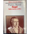 Hegel. Guida storia e critica.