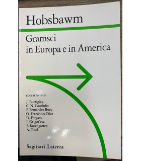 Gramsci in Europa e in Amercia.