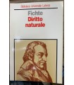 Fondamento del diritto naturale secondo i principi della dottrina della scienza.