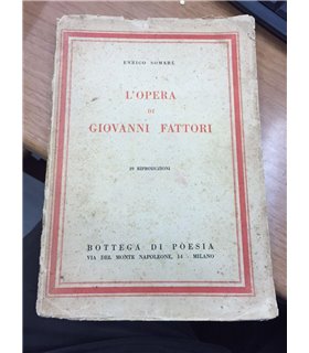 L'opera di Giovanni Fattori
