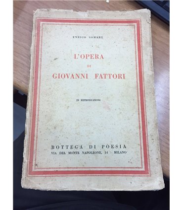 L'opera di Giovanni Fattori