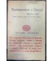 Puritanesimo e libertà. Dibattitie libelli.