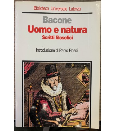 Uomo e natura. Scritti filosofici.