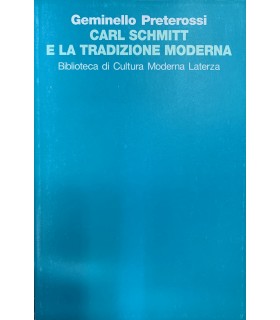 Carl Schmitt e la tradizione moderna.