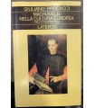 Machiavelli nella cultura europea dell'età moderna.