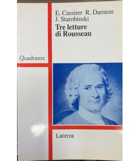 Tre letture di Rousseau.