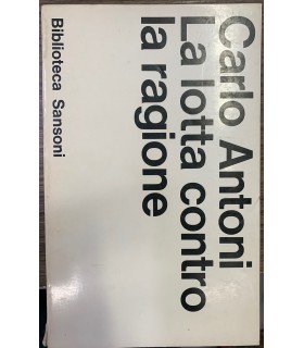 La lotta contro la ragione.