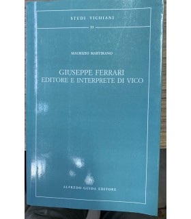 Giuseppe Ferrari editore e interprete di Vico.