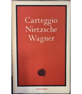 Carteggio Nietzsche Wagner.