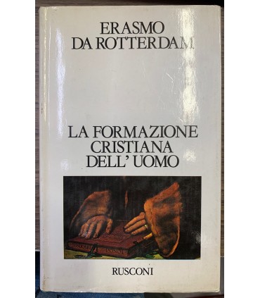 La formazione cristiana dell'uomo.