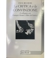 La Critica e la convinzione.