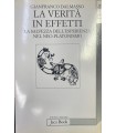 La verità in effetti. La salvezza dell'esperienza nel neo-platonismo.