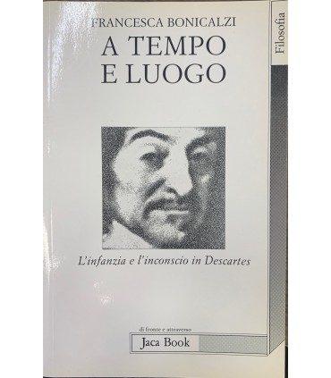 A tempo e luogo.