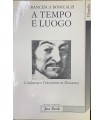 A tempo e luogo.