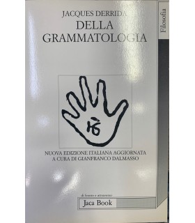 Della grammatologia.