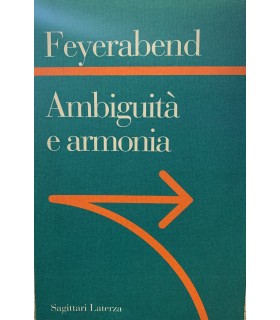 Ambiguità e armonia. Lezioni trentine.