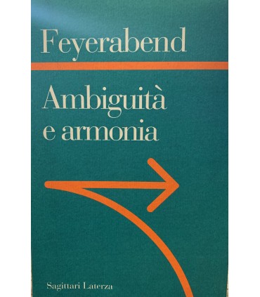 Ambiguità e armonia. Lezioni trentine.