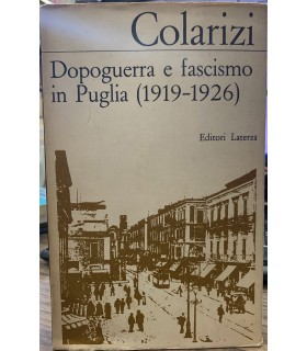 Dopoguerra e fascismo in Puglia (1919-1926).