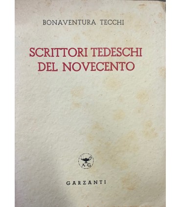 Scrittori tedeschi del novecento. Nuova edizione.
