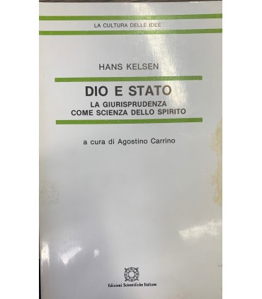 Dio e Stato. La giurisprudenza come scienza dello spirito.