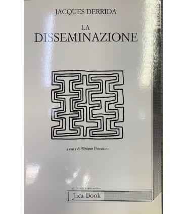 La dissemazione.