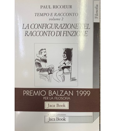 Tempo e racconto vol. 2. La configurazione nel racconto di finzione.