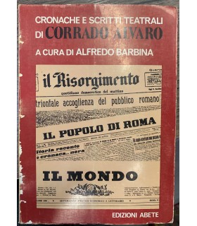 Cronache e scritti teatrali.