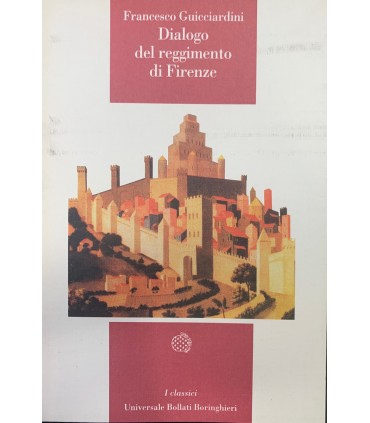 Dialogo del reggimento di Firenze.