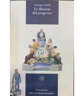 Le illusioni del progresso.