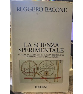 La scienza sperimentale.