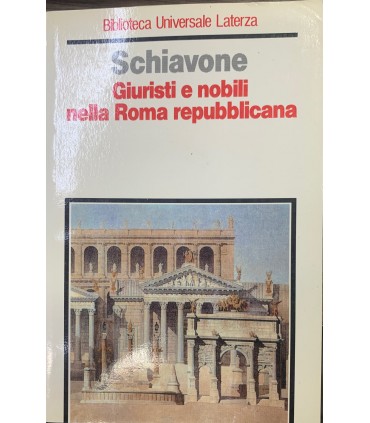 Giuristi e nobili nella Roma repubblicana.