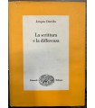 La scritura e la differenza.