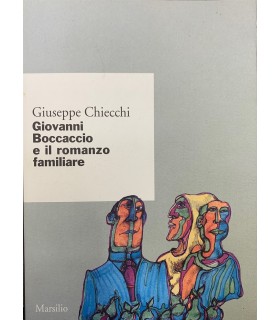 Giovanni Boccaccio e il romanzo familiare.