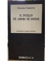 Il duello né amori né donne.