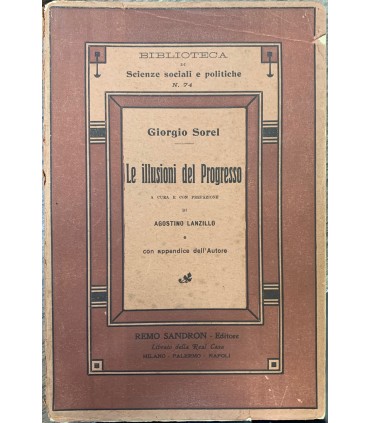 Le illusioni del progresso.