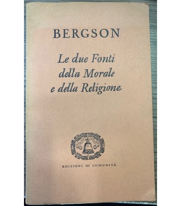 Le due fonti della morale e della religione.