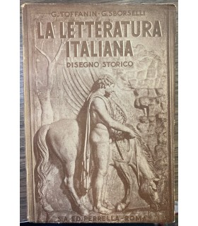 La letteratura italiana. Disegno storico.