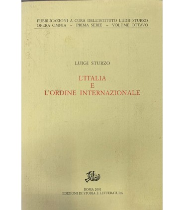 L'Italia e l'ordine internazionale.