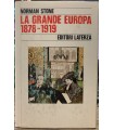 La grande Europa 1878-1919.