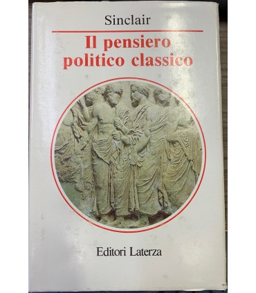Il pensiero politico classico.