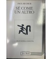 Sé come un altro.