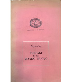 Presagi del nuovo mondo.