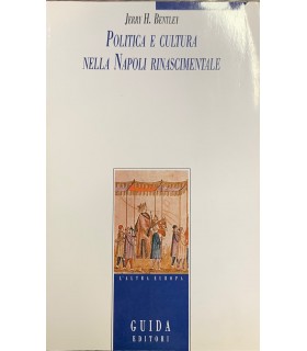 Politica e cultura nella Napoli rinascimentale.