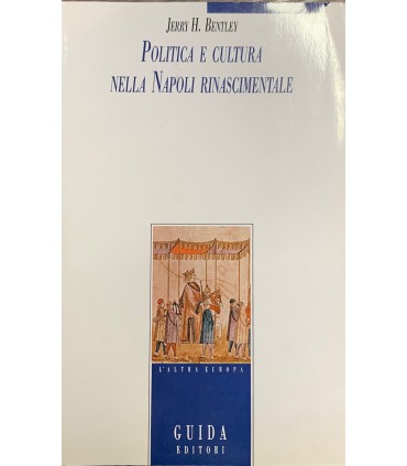 Politica e cultura nella Napoli rinascimentale.
