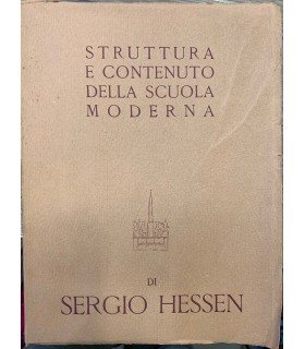 Struttura e contenuto della scuola moderna.