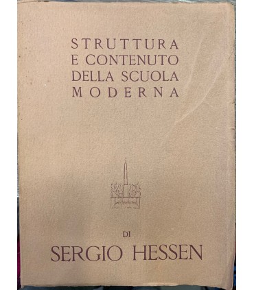 Struttura e contenuto della scuola moderna.