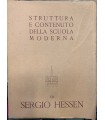 Struttura e contenuto della scuola moderna.